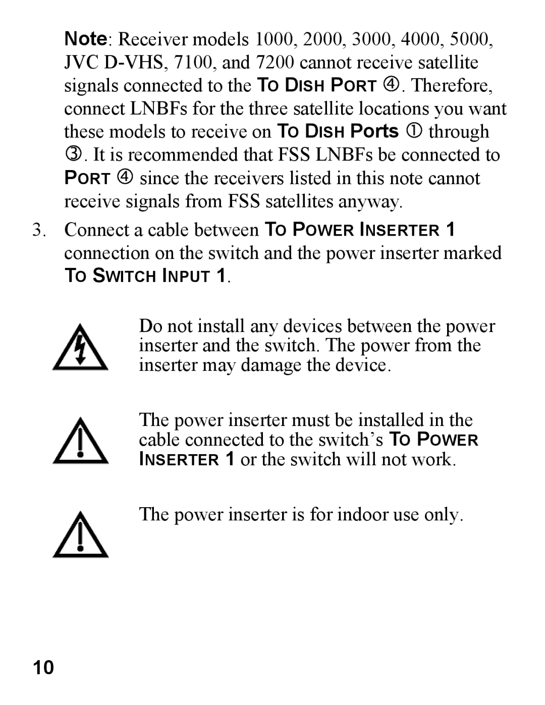 EchoStar 44 manual To Switch Input 