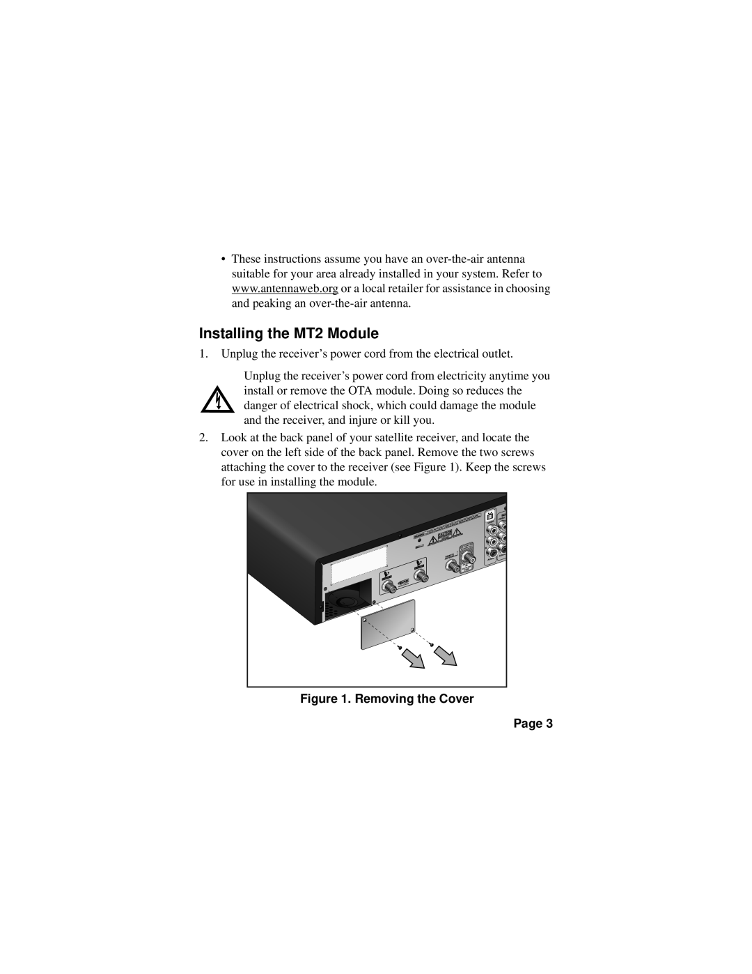 EchoStar MT2 manual Removing the Cover 