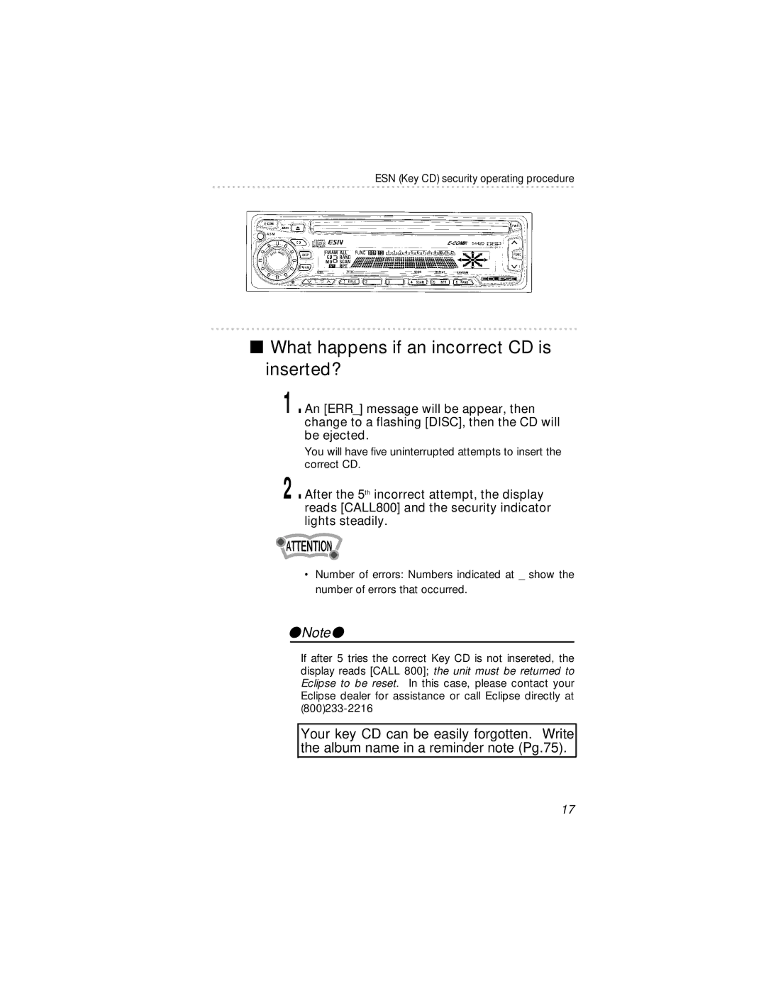 Eclipse - Fujitsu Ten 54420 owner manual What happens if an incorrect CD is inserted? 