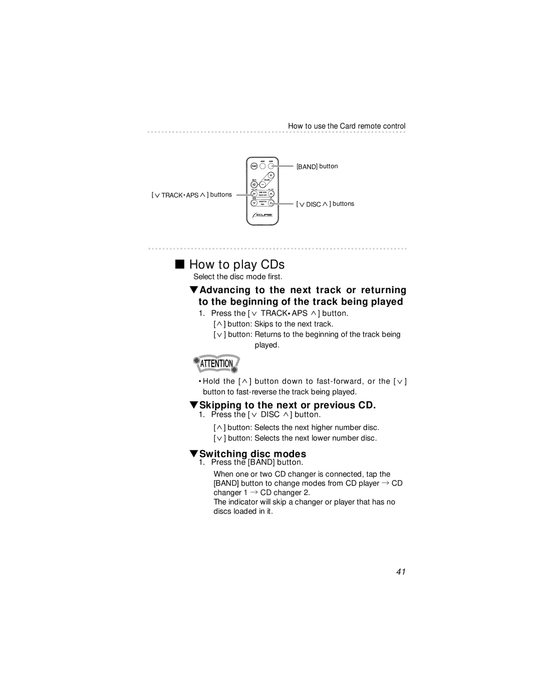 Eclipse - Fujitsu Ten 54420 owner manual How to play CDs, Skipping to the next or previous CD, Switching disc modes 