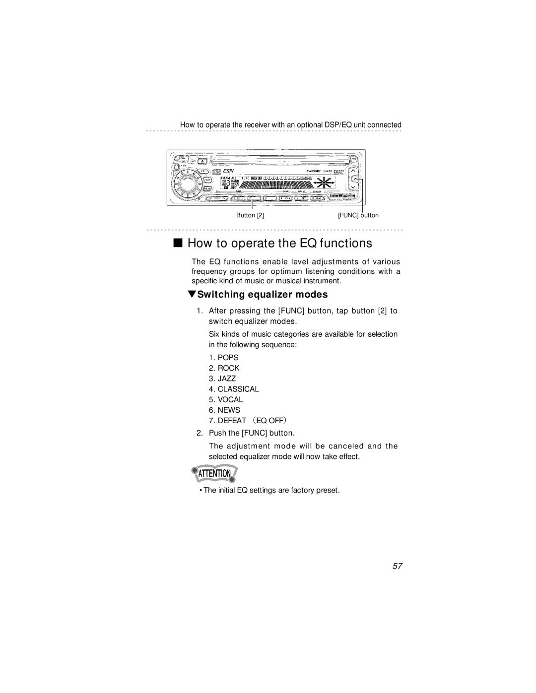 Eclipse - Fujitsu Ten 54420 owner manual How to operate the EQ functions, Switching equalizer modes 