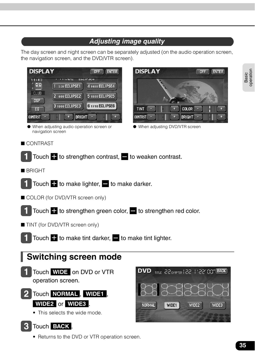 Eclipse - Fujitsu Ten AVN 30D manual Switching screen mode, Adjusting image quality 