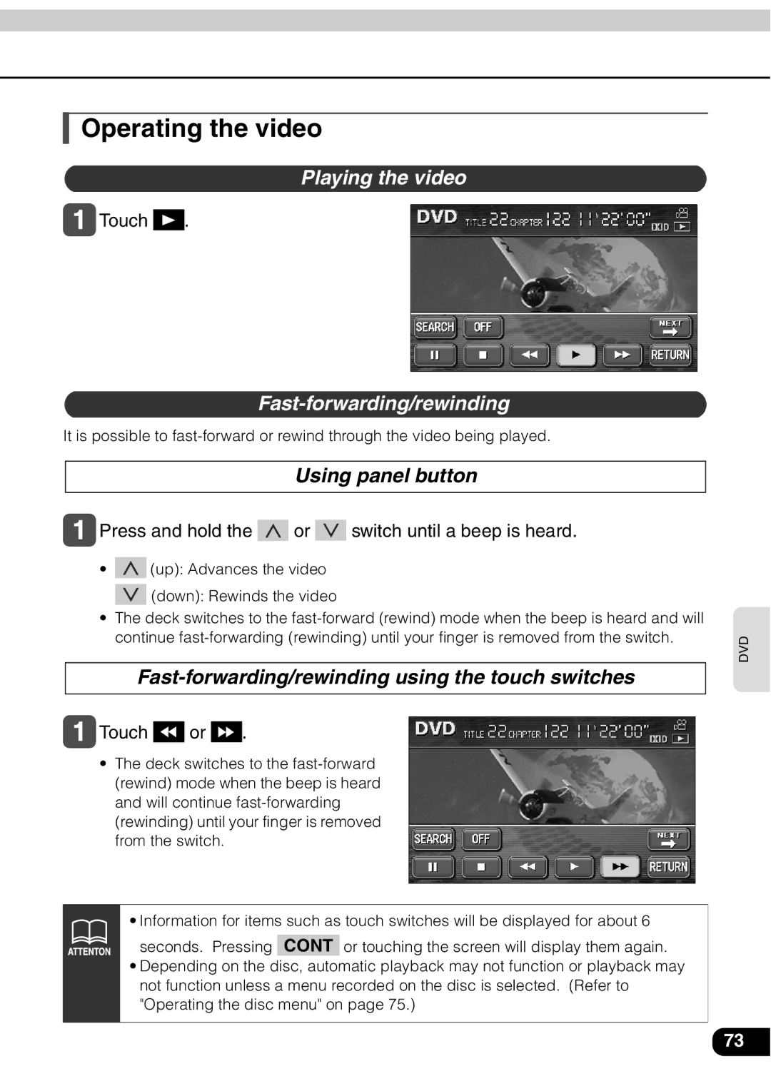 Eclipse - Fujitsu Ten AVN 30D manual Operating the video, Playing the video, Fast-forwarding/rewinding,  Touch or 