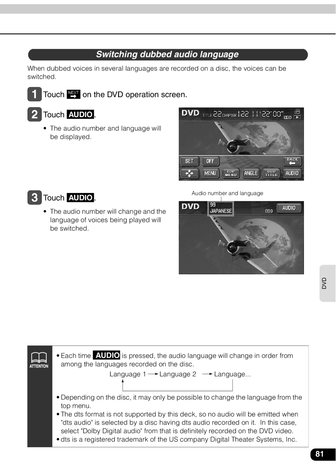 Eclipse - Fujitsu Ten AVN 30D manual Switching dubbed audio language,  Touch on the DVD operation screen  Touch Audio 