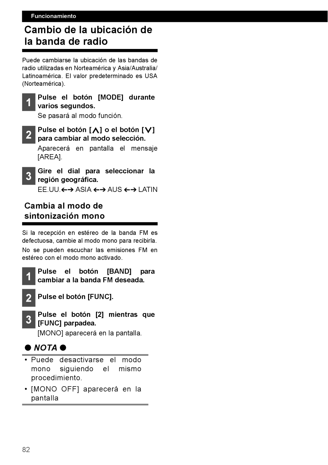 Eclipse - Fujitsu Ten CD1000 manual Cambio de la ubicación de la banda de radio, Cambia al modo de sintonización mono, Nota 