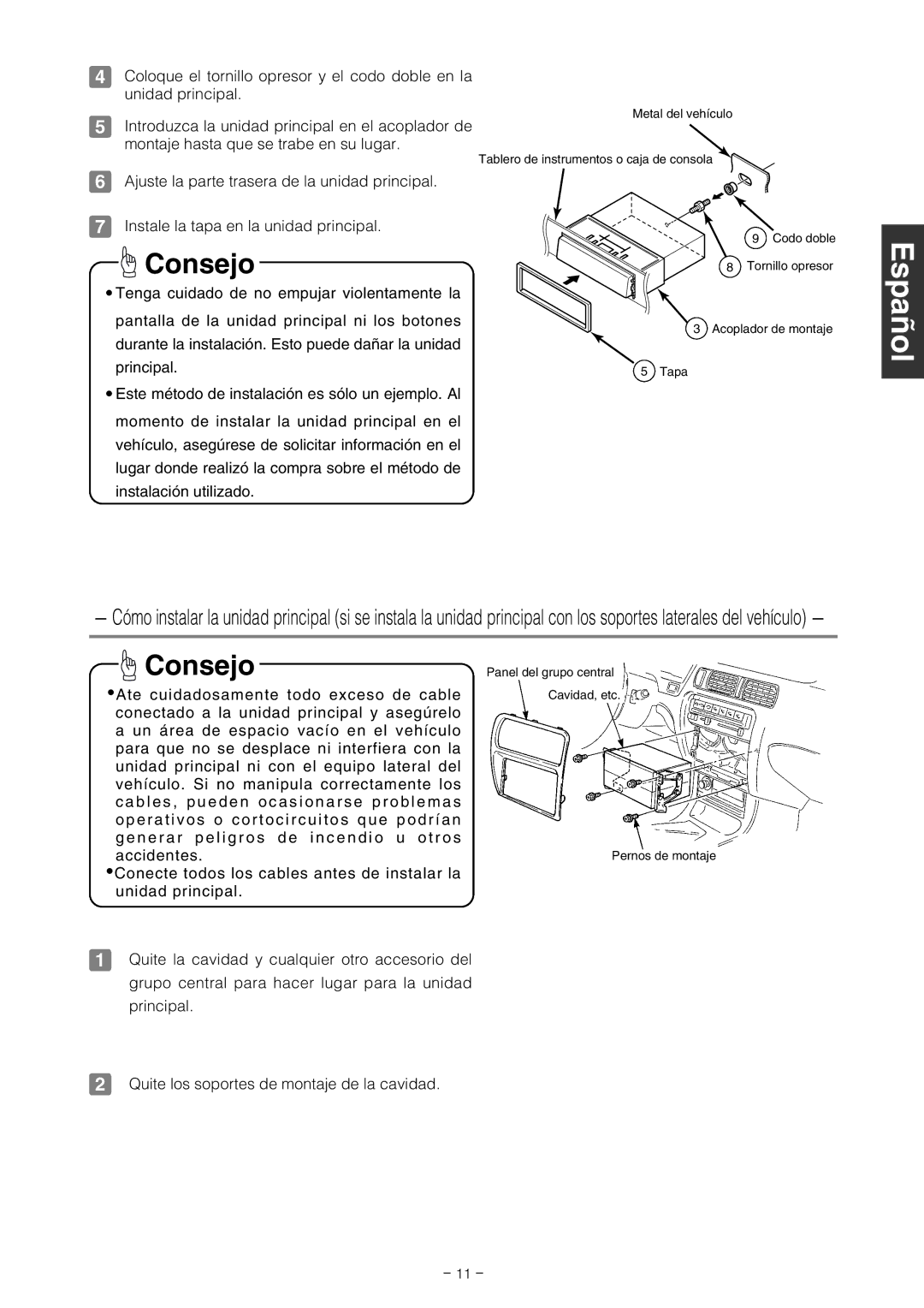 Eclipse - Fujitsu Ten CD2000 installation manual Quite los soportes de montaje de la cavidad 