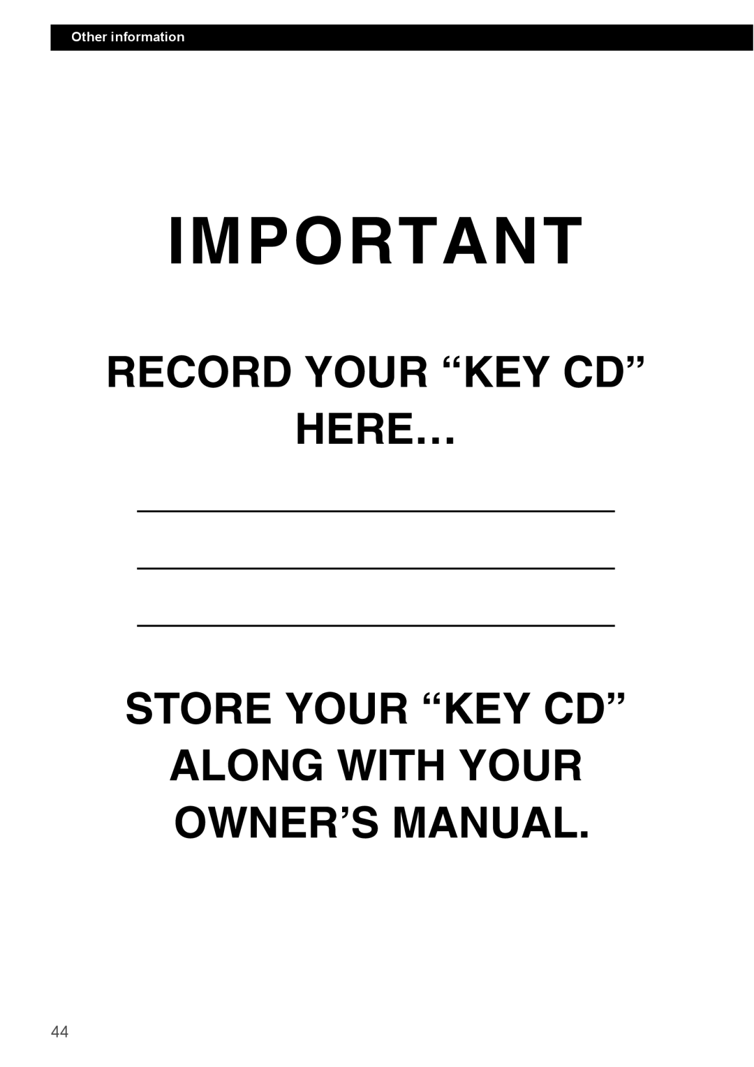 Eclipse - Fujitsu Ten CD2000 manual Record Your “Key Cd” Here… Store Your “Key Cd”, Along With Your Owner’S Manual 