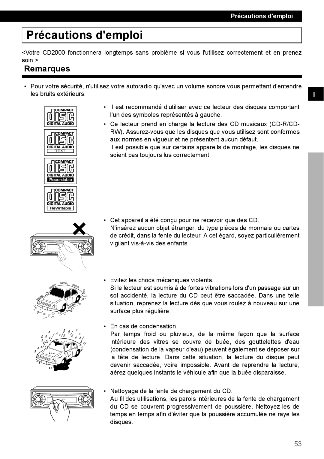 Eclipse - Fujitsu Ten CD2000 manual Précautions demploi, Remarques 