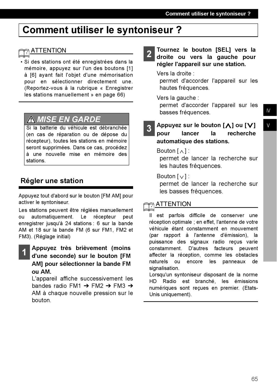 Eclipse - Fujitsu Ten CD2000 manual Comment utiliser le syntoniseur ?, Mise En Garde, Régler une station, Iv V 