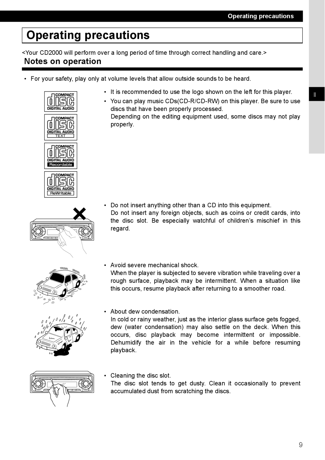 Eclipse - Fujitsu Ten CD2000 manual Operating precautions, Notes on operation 