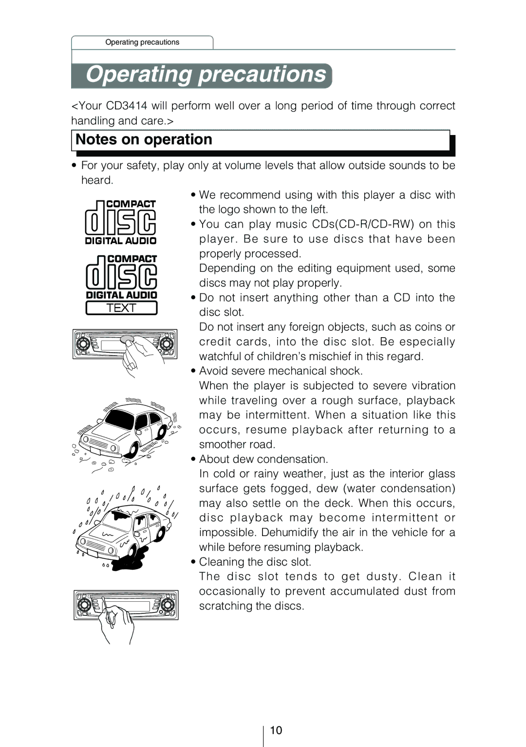 Eclipse - Fujitsu Ten CD3414 owner manual Operating precautions 