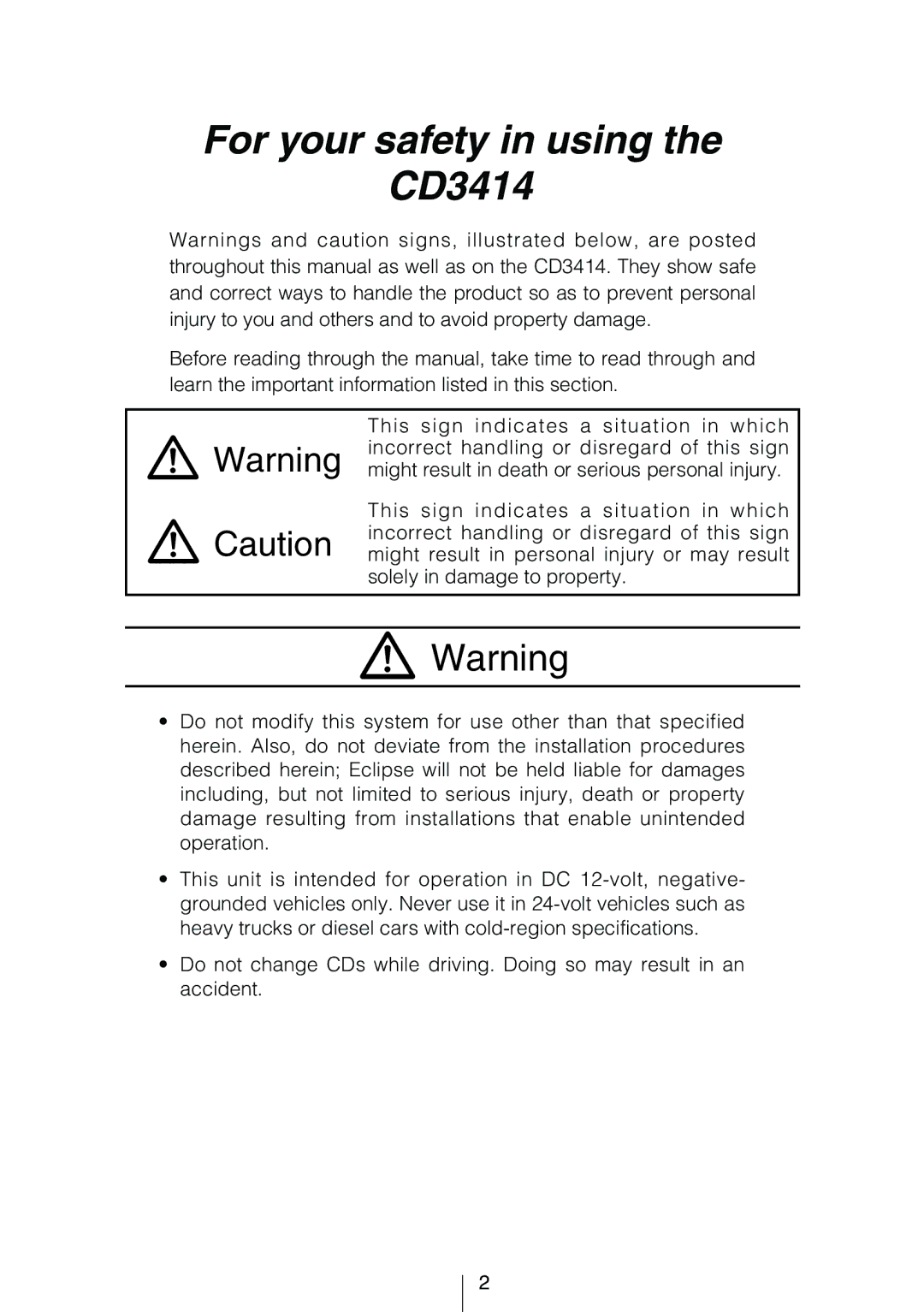 Eclipse - Fujitsu Ten owner manual For your safety in using CD3414 