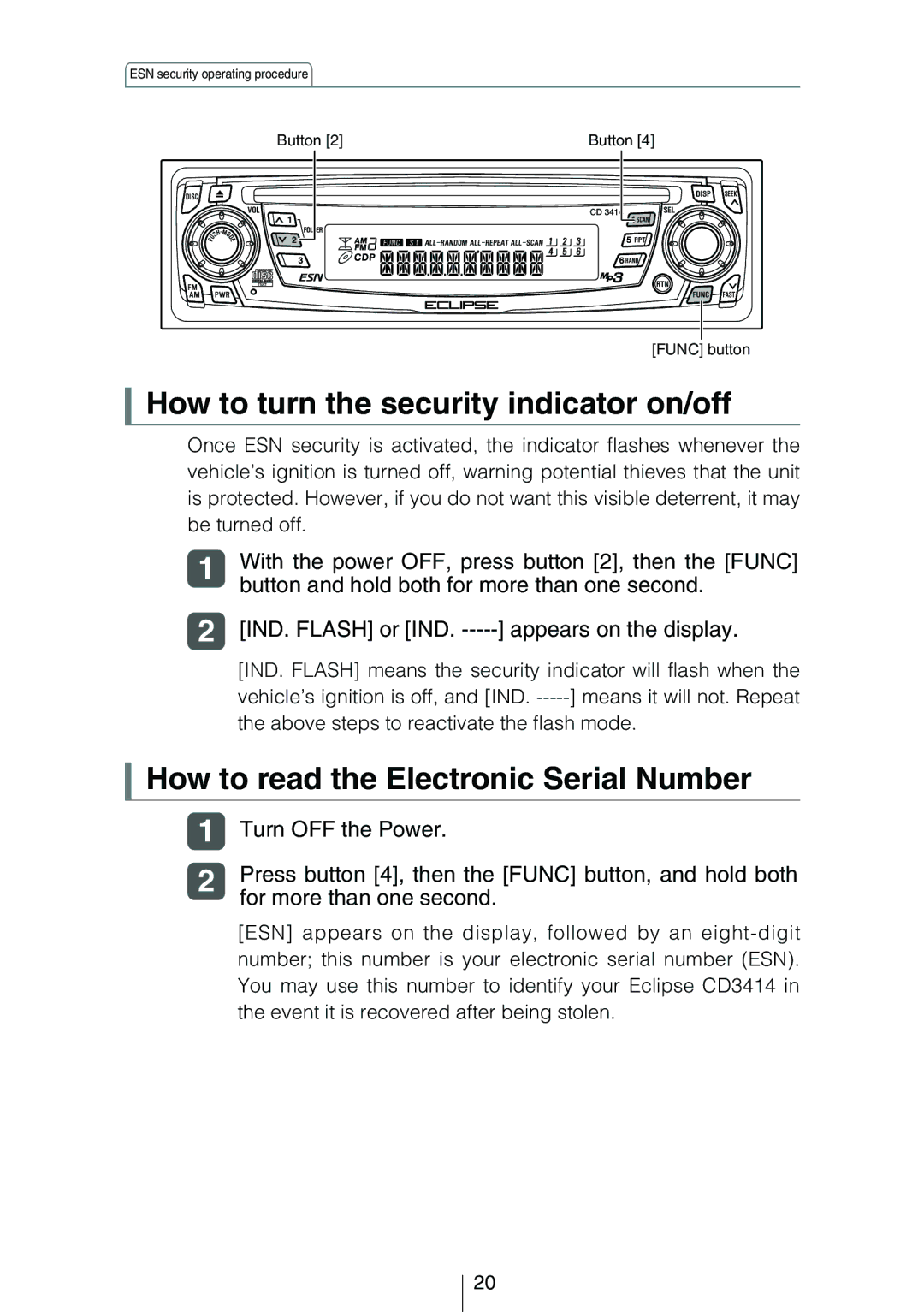 Eclipse - Fujitsu Ten CD3414 How to turn the security indicator on/off, How to read the Electronic Serial Number 