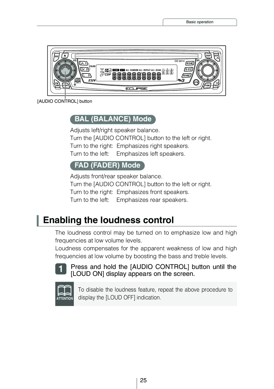 Eclipse - Fujitsu Ten CD3414 owner manual Enabling the loudness control, BAL Balance Mode, FAD Fader Mode 