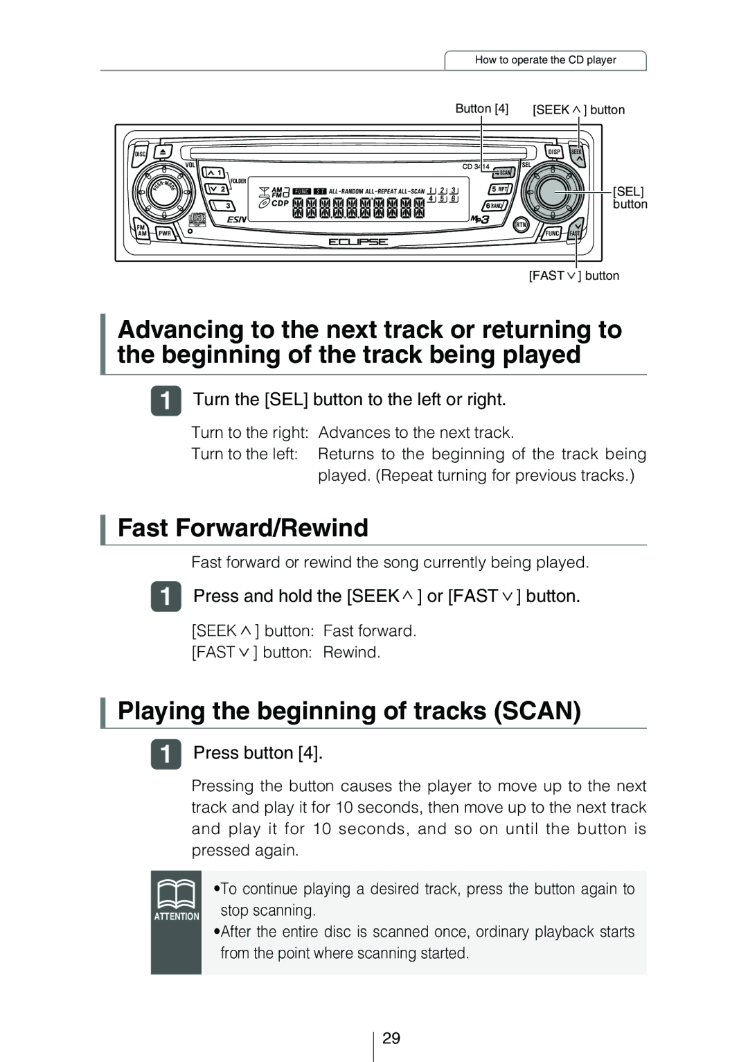 Eclipse - Fujitsu Ten CD3414 owner manual Fast Forward/Rewind, Playing the beginning of tracks Scan, Press button 