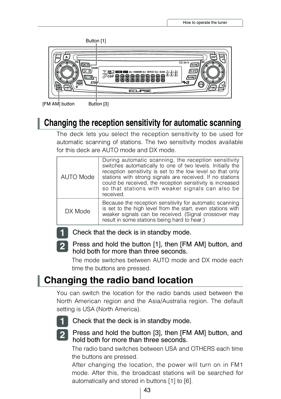 Eclipse - Fujitsu Ten CD3414 owner manual Changing the radio band location, Check that the deck is in standby mode 