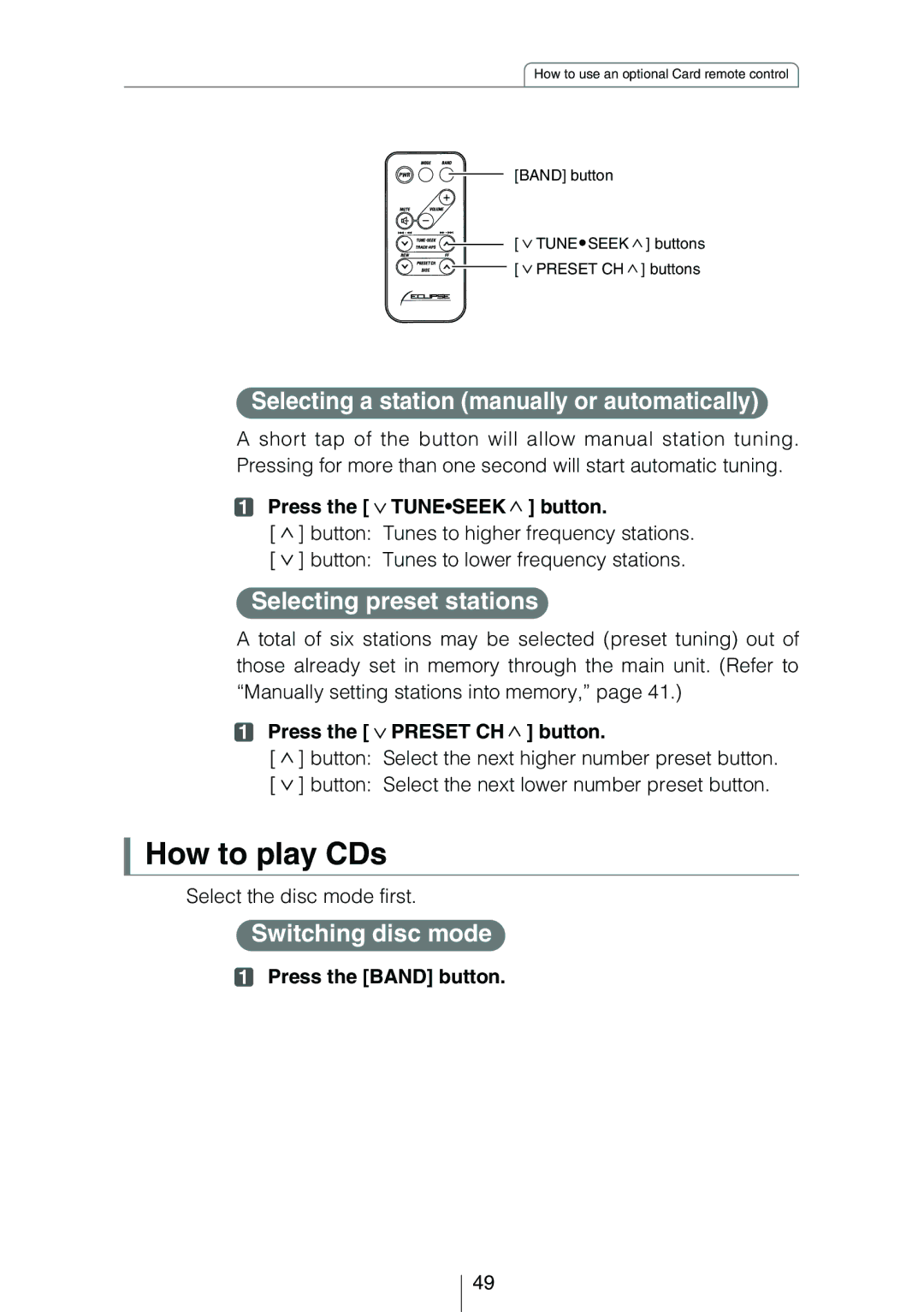 Eclipse - Fujitsu Ten CD3414 How to play CDs, Selecting a station manually or automatically, Selecting preset stations 