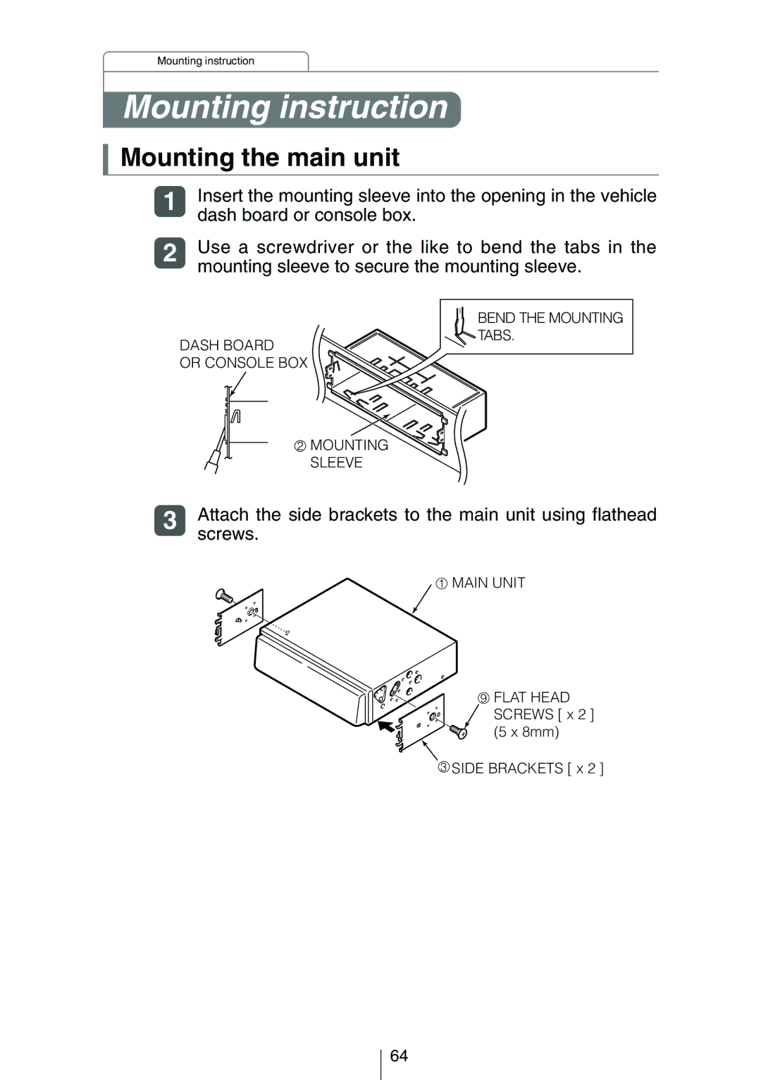 Eclipse - Fujitsu Ten CD3414 owner manual Mounting instruction, Mounting the main unit 