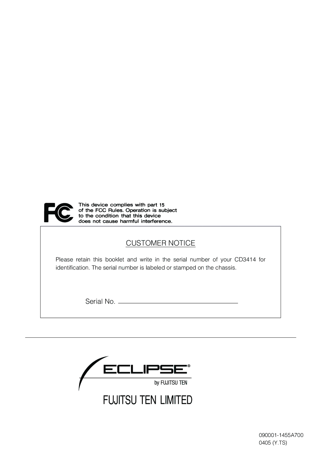 Eclipse - Fujitsu Ten CD3414 owner manual Fujitsu TEN Limited 