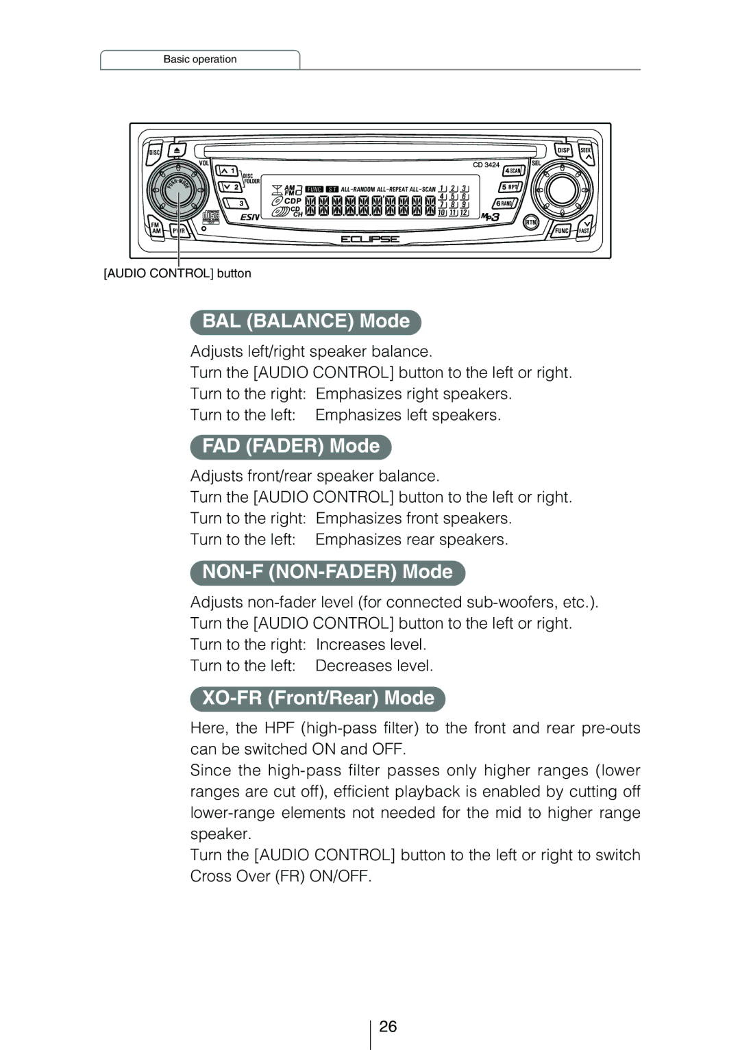 Eclipse - Fujitsu Ten CD3424 owner manual BAL Balance Mode, FAD Fader Mode, NON-F NON-FADER Mode, XO-FR Front/Rear Mode 