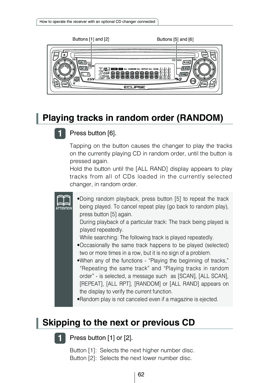 Eclipse - Fujitsu Ten CD3424 owner manual Playing tracks in random order Random, Skipping to the next or previous CD 