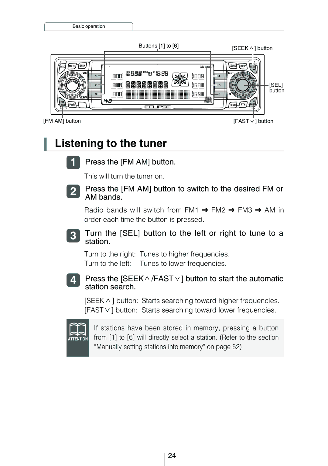 Eclipse - Fujitsu Ten CD3434 owner manual Listening to the tuner 