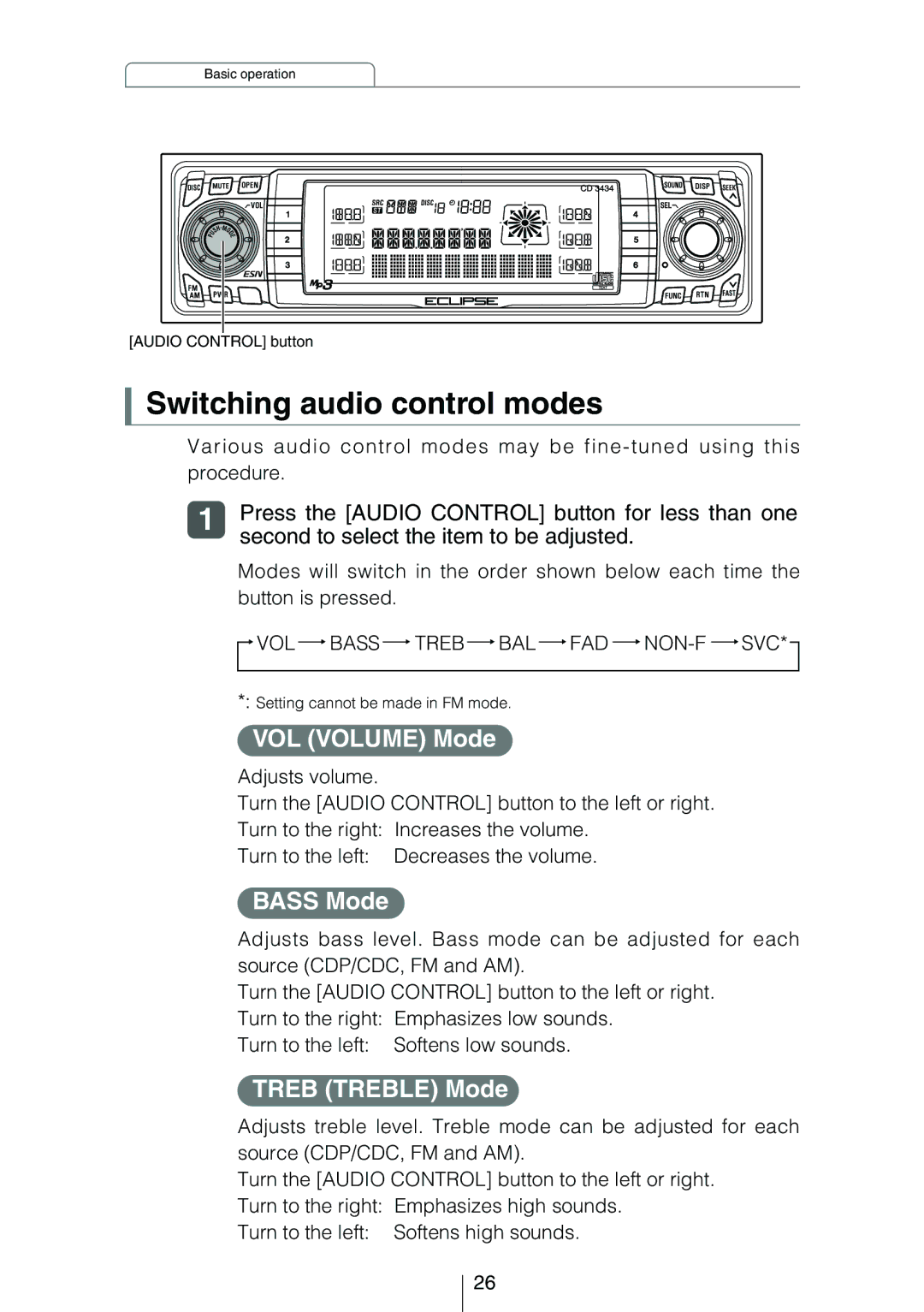 Eclipse - Fujitsu Ten CD3434 owner manual Switching audio control modes, VOL Volume Mode, Bass Mode, Treb Treble Mode 