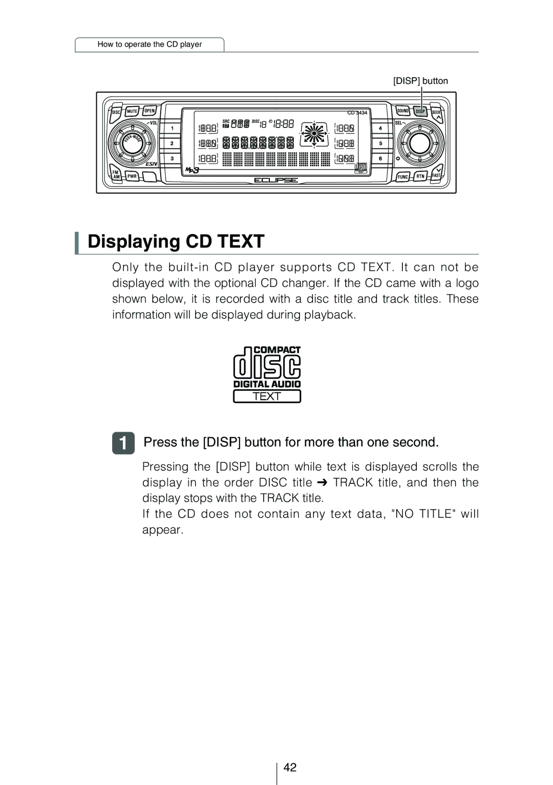 Eclipse - Fujitsu Ten CD3434 owner manual Displaying CD Text, Press the Disp button for more than one second 