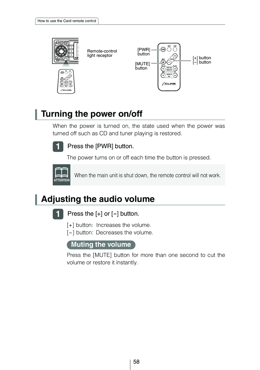 Eclipse - Fujitsu Ten CD3434 owner manual Turning the power on/off, Adjusting the audio volume, Press the PWR button 