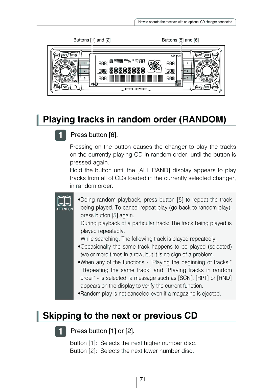 Eclipse - Fujitsu Ten CD3434 owner manual Playing tracks in random order Random, Skipping to the next or previous CD 