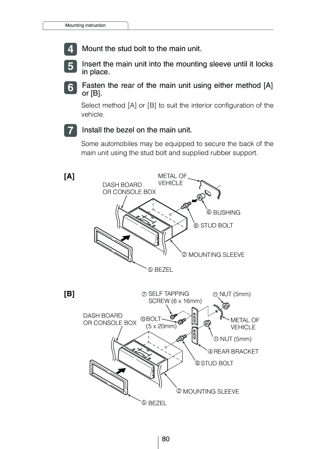 Eclipse - Fujitsu Ten CD3434 Mount the stud bolt to the main unit, Place, Or B, Install the bezel on the main unit 