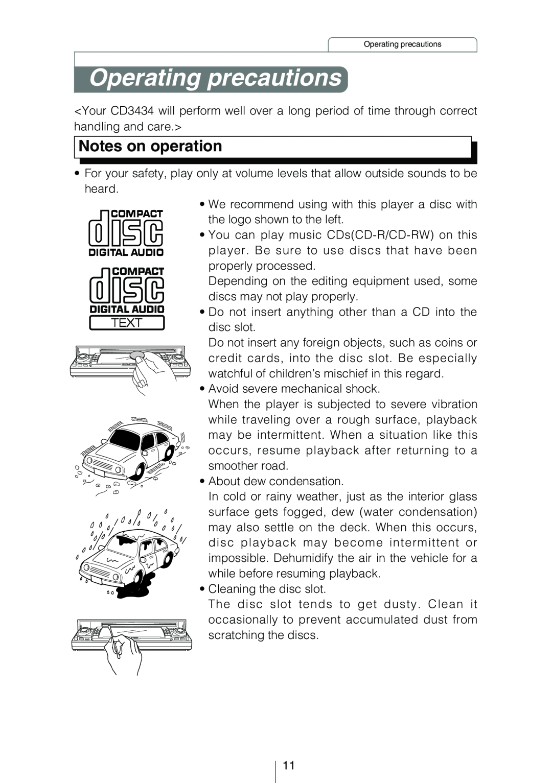 Eclipse - Fujitsu Ten CD3434 owner manual Operating precautions, Notes on operation 