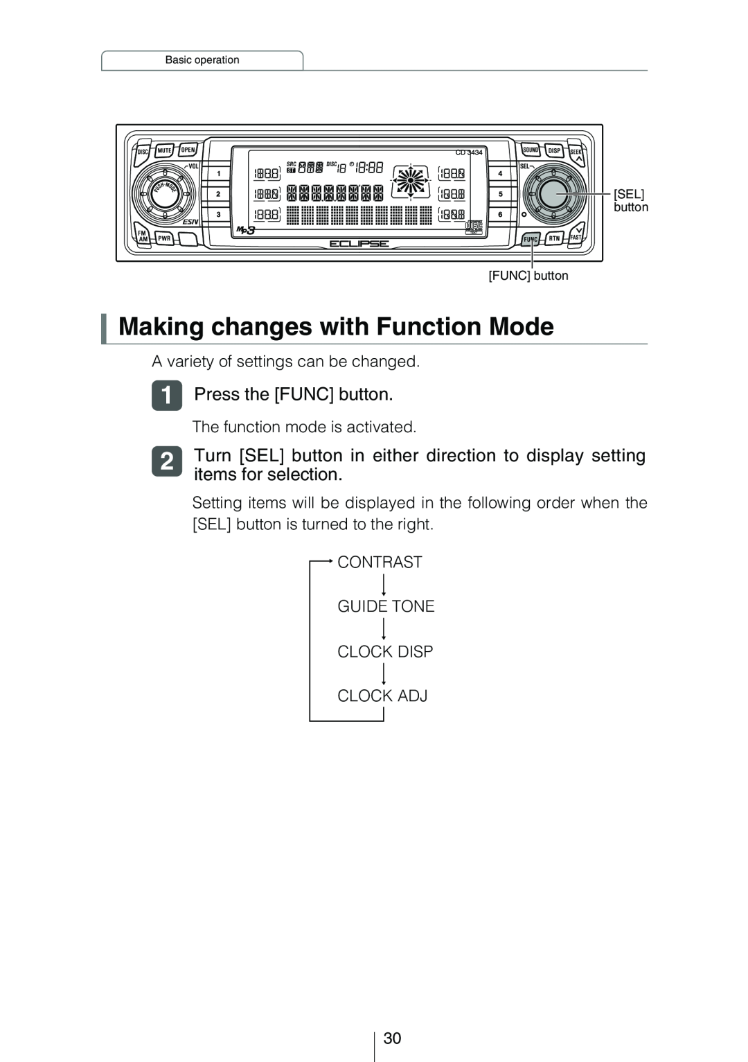 Eclipse - Fujitsu Ten CD3434 owner manual Making changes with Function Mode, Press the FUNC button, items for selection 