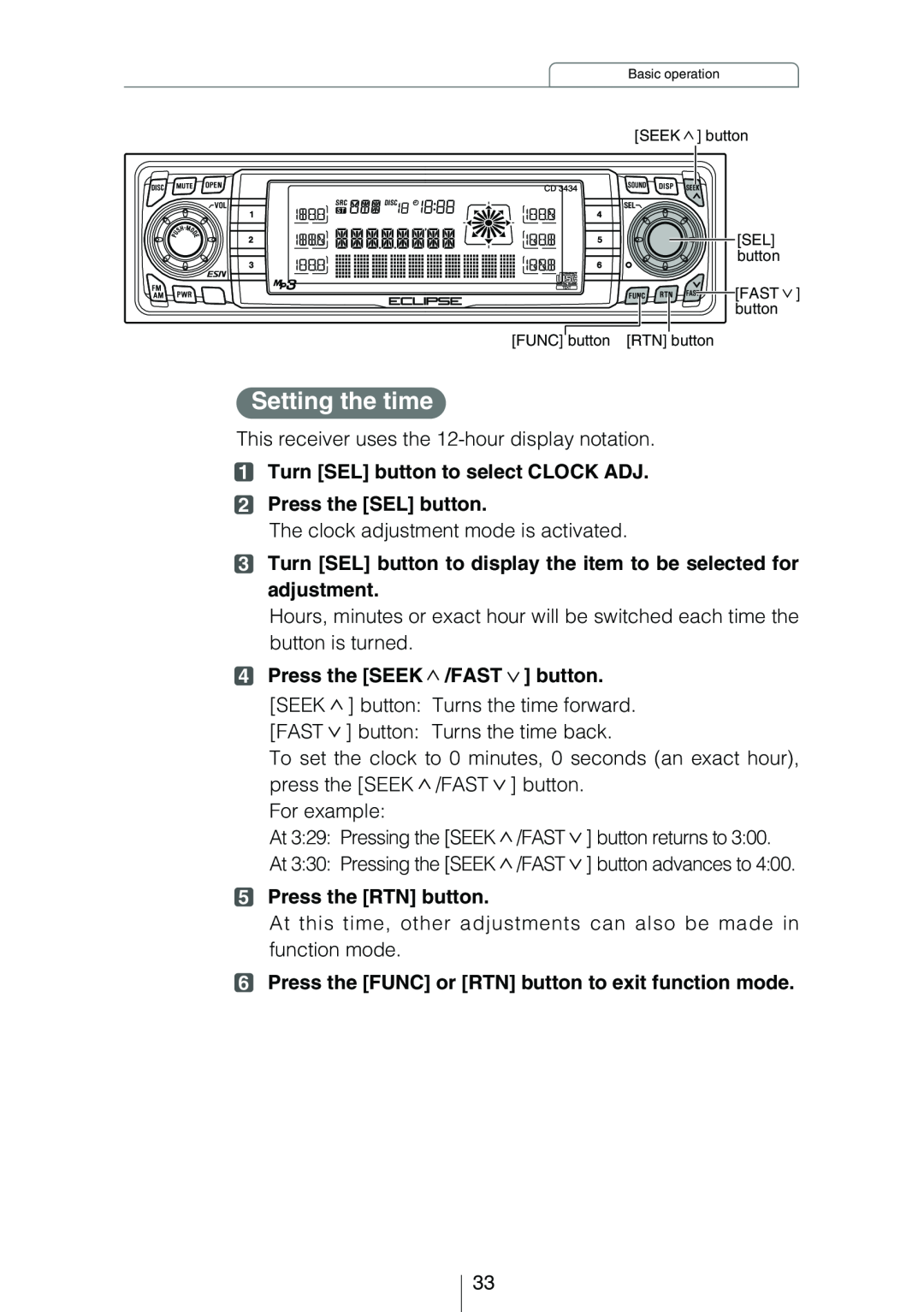 Eclipse - Fujitsu Ten CD3434 owner manual Setting the time, Turn SEL button to select CLOCK ADJ 2 Press the SEL button 