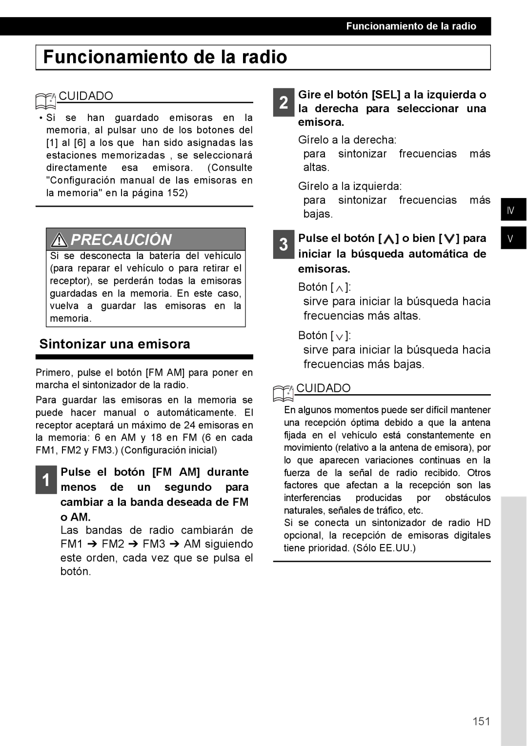 Eclipse - Fujitsu Ten CD4000 Funcionamiento de la radio, Sintonizar una emisora, Pulse el botón o bien para, Emisoras 