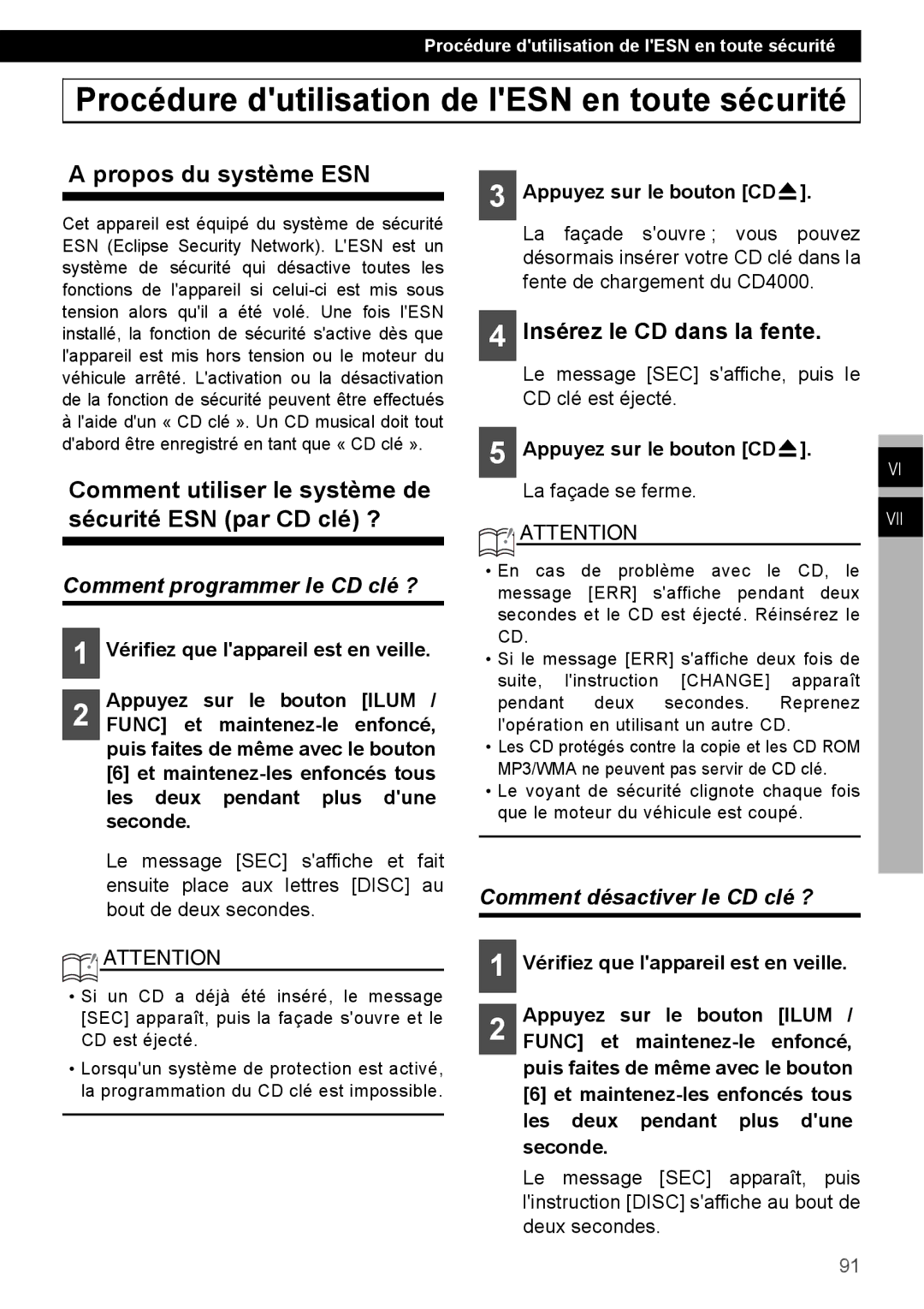 Eclipse - Fujitsu Ten CD4000 manual Procédure dutilisation de lESN en toute sécurité, Propos du système ESN 