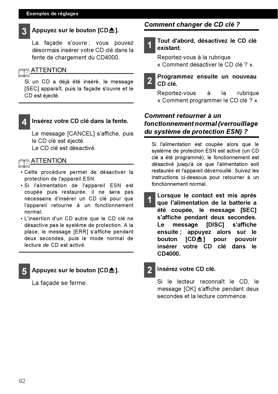 Eclipse - Fujitsu Ten CD4000 manual Comment changer de CD clé ?, Insérez votre CD clé dans la fente 