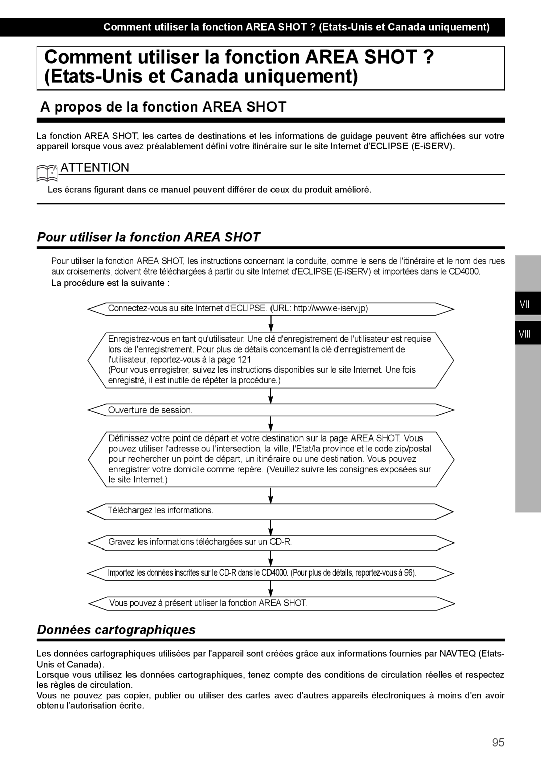 Eclipse - Fujitsu Ten CD4000 Propos de la fonction Area Shot, Pour utiliser la fonction Area Shot, Données cartographiques 