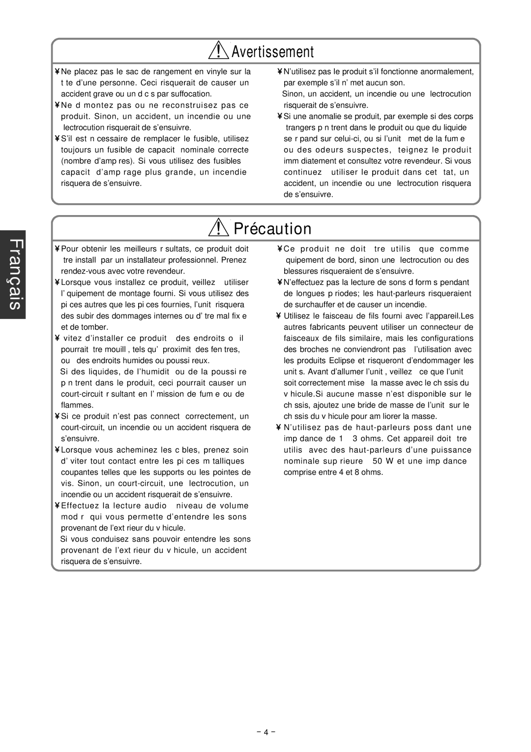 Eclipse - Fujitsu Ten CD5000, CD4000 installation manual Précaution 