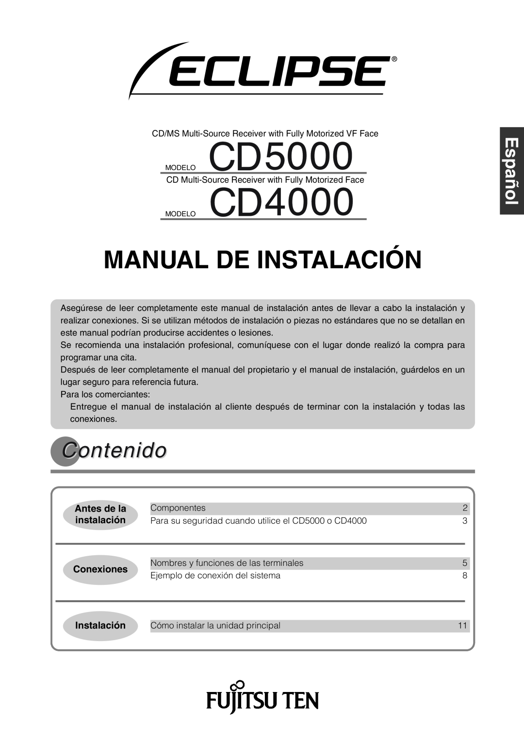 Eclipse - Fujitsu Ten CD4000, CD5000 Manual De Instalación, Contenido, Antes de la, instalación, Conexiones, Svenska 