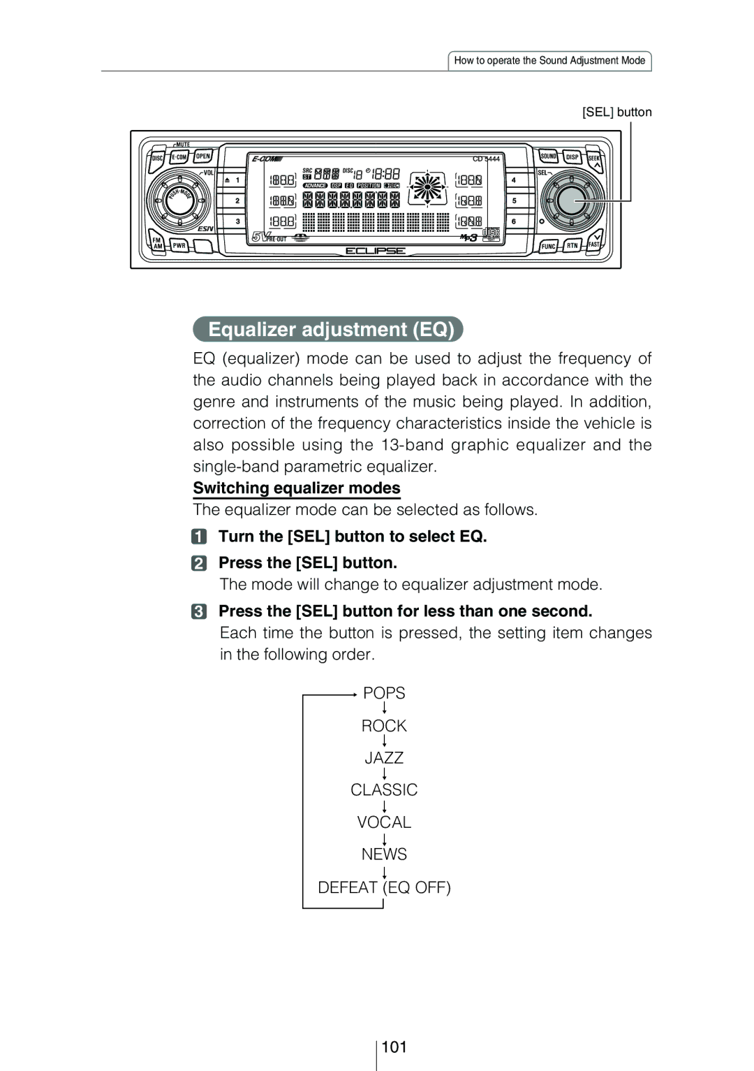 Eclipse - Fujitsu Ten CD5444 owner manual Equalizer adjustment EQ, Switching equalizer modes 