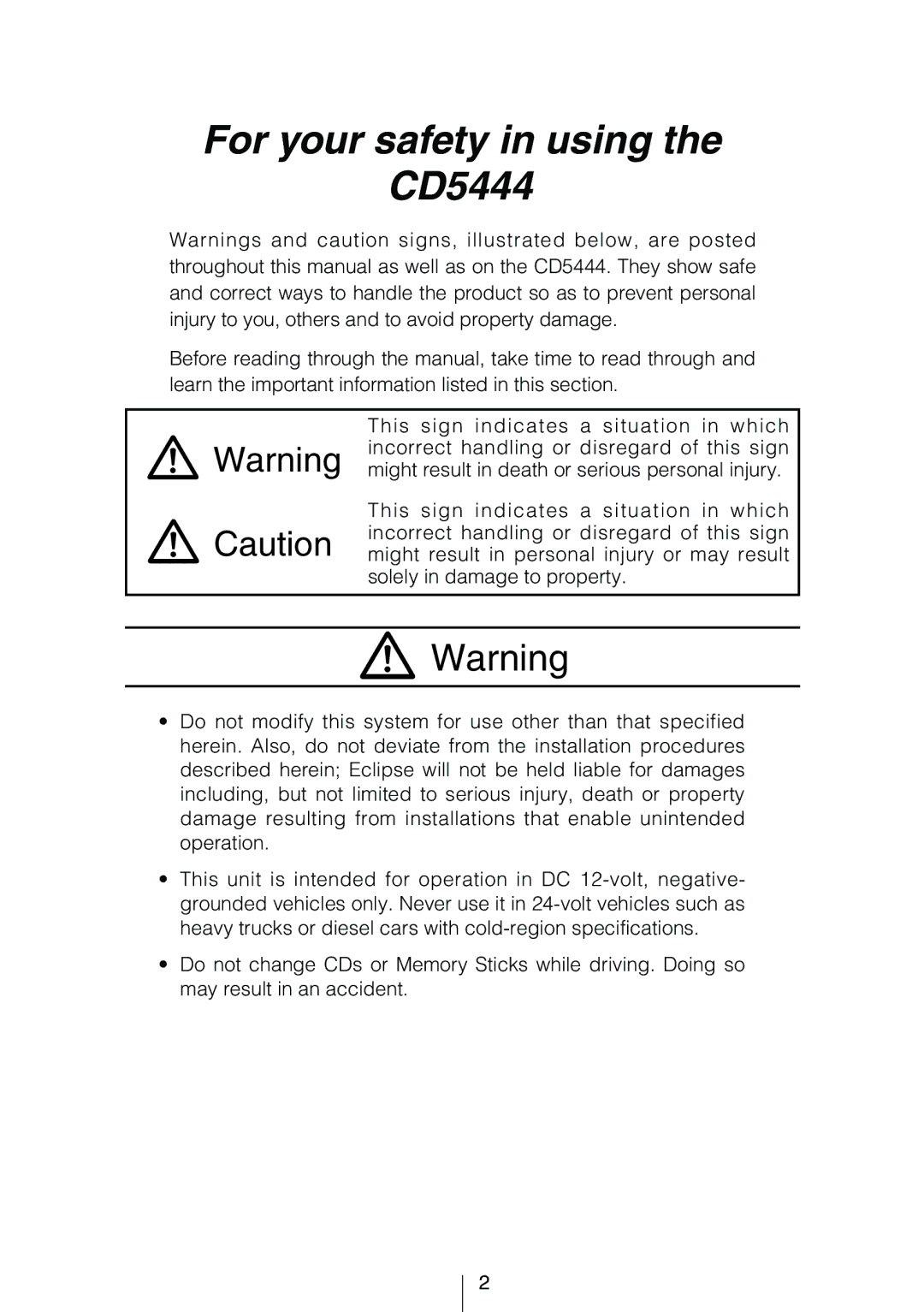 Eclipse - Fujitsu Ten owner manual For your safety in using CD5444 