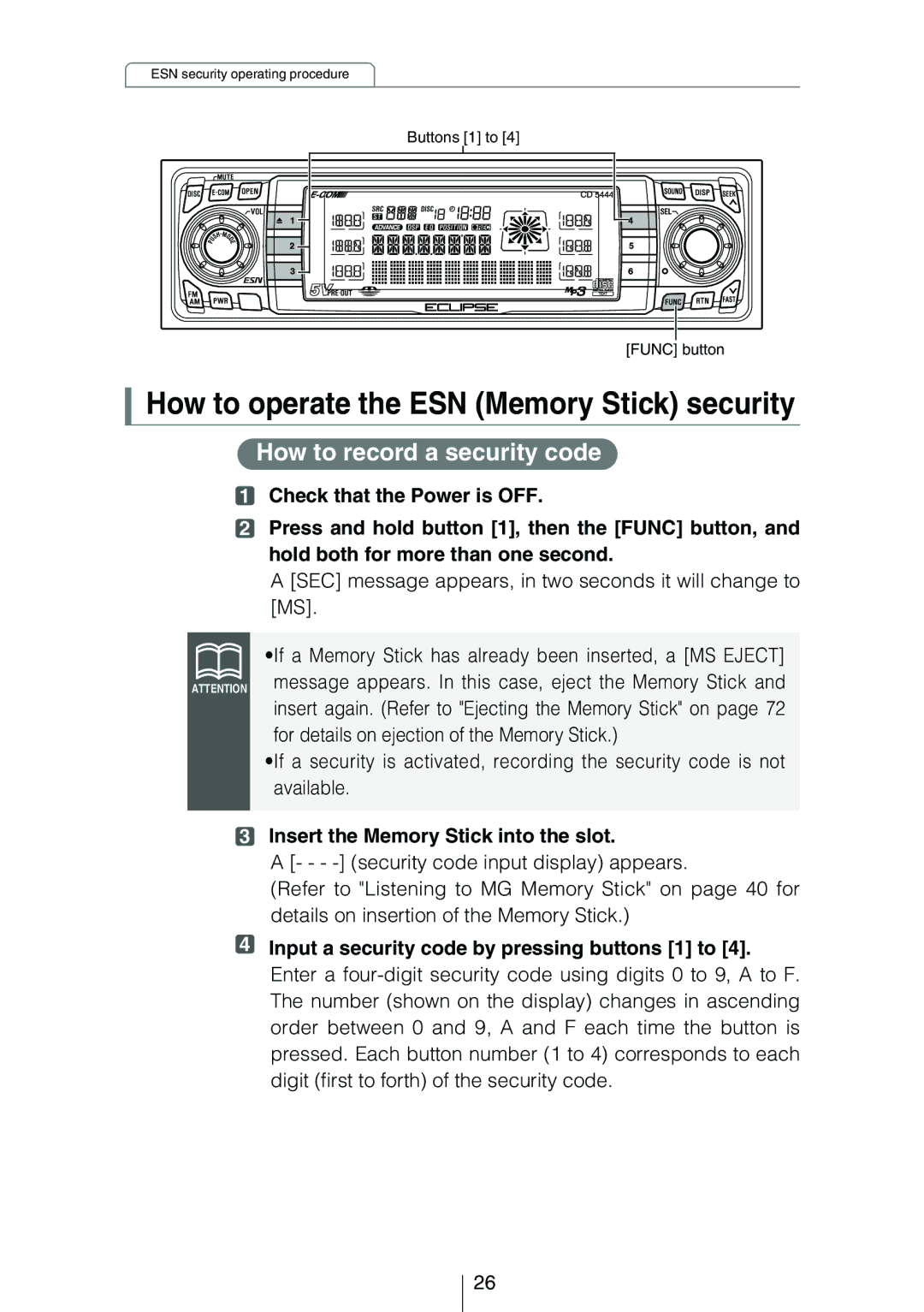 Eclipse - Fujitsu Ten CD5444 owner manual How to operate the ESN Memory Stick security, How to record a security code 