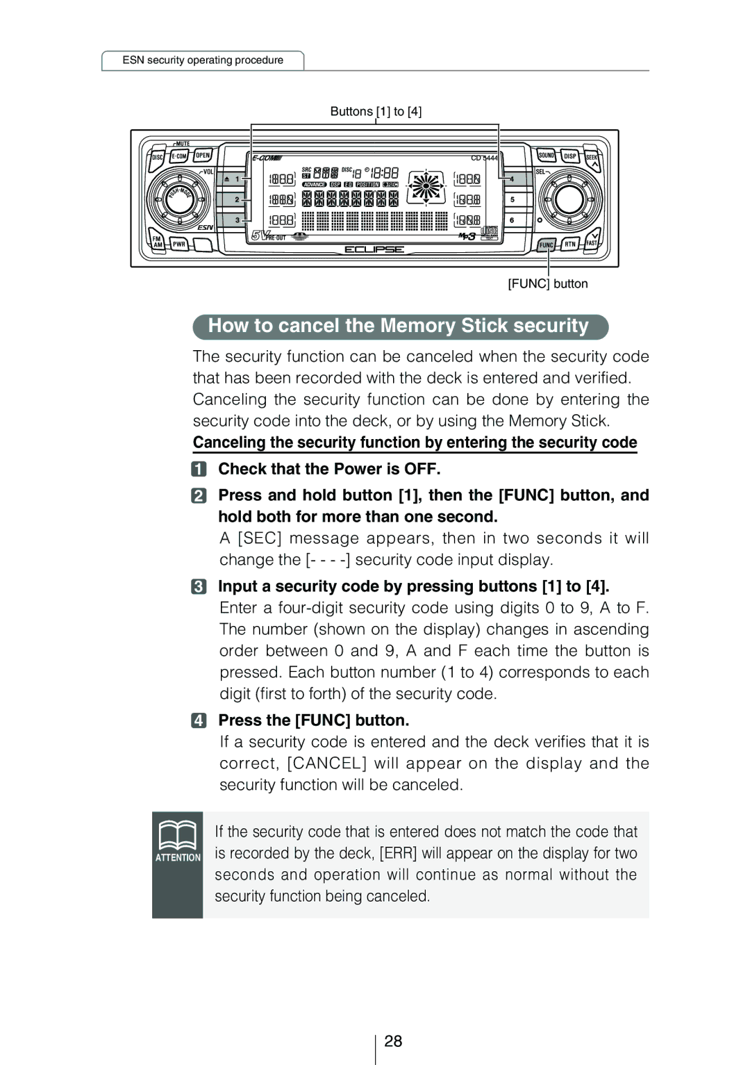 Eclipse - Fujitsu Ten CD5444 owner manual How to cancel the Memory Stick security 