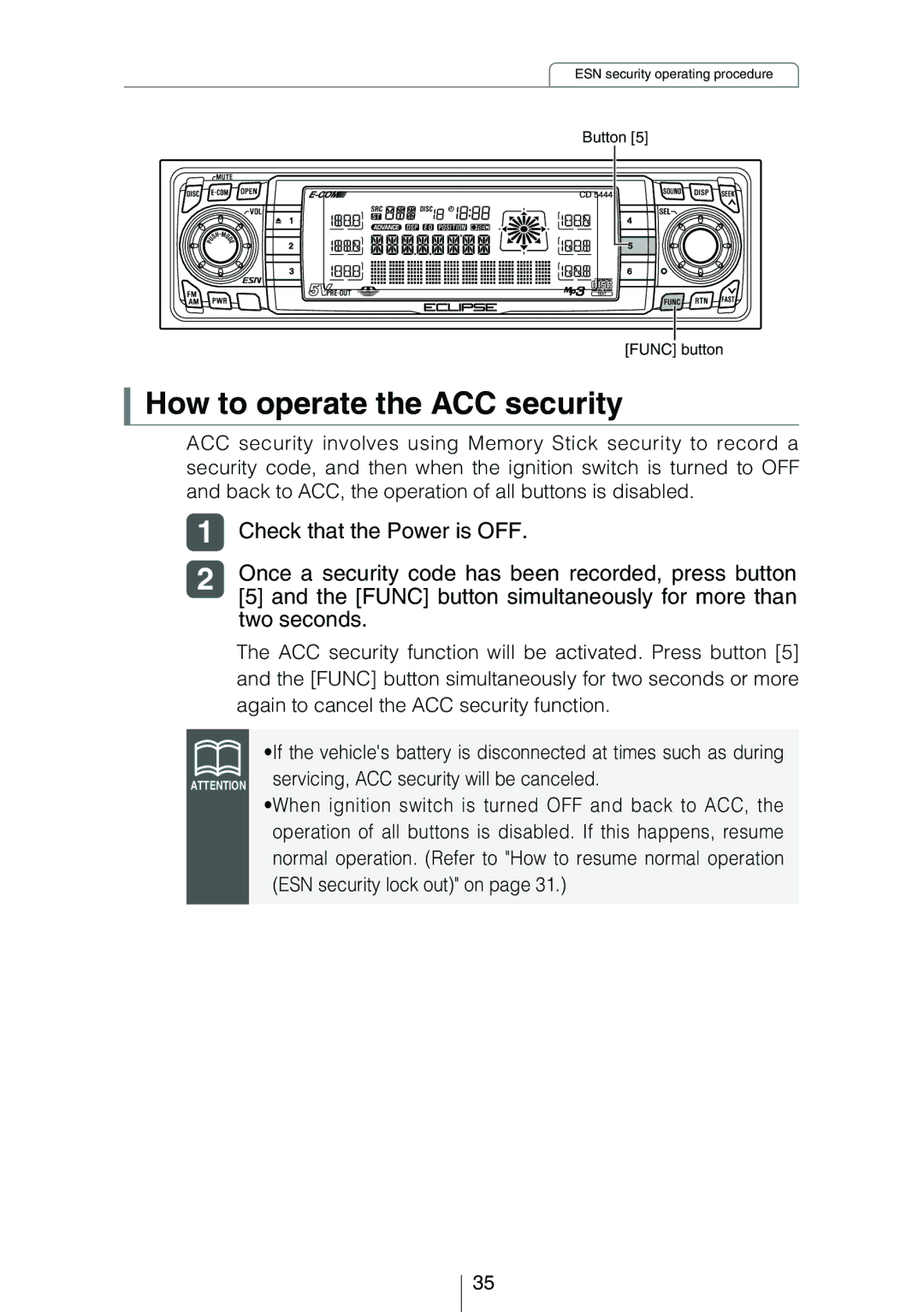 Eclipse - Fujitsu Ten CD5444 How to operate the ACC security, Once a security code has been recorded, press button 