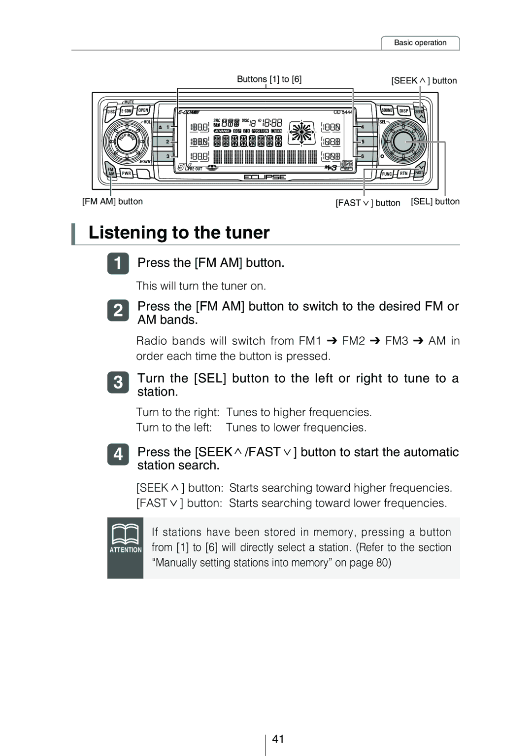 Eclipse - Fujitsu Ten CD5444 owner manual Listening to the tuner 