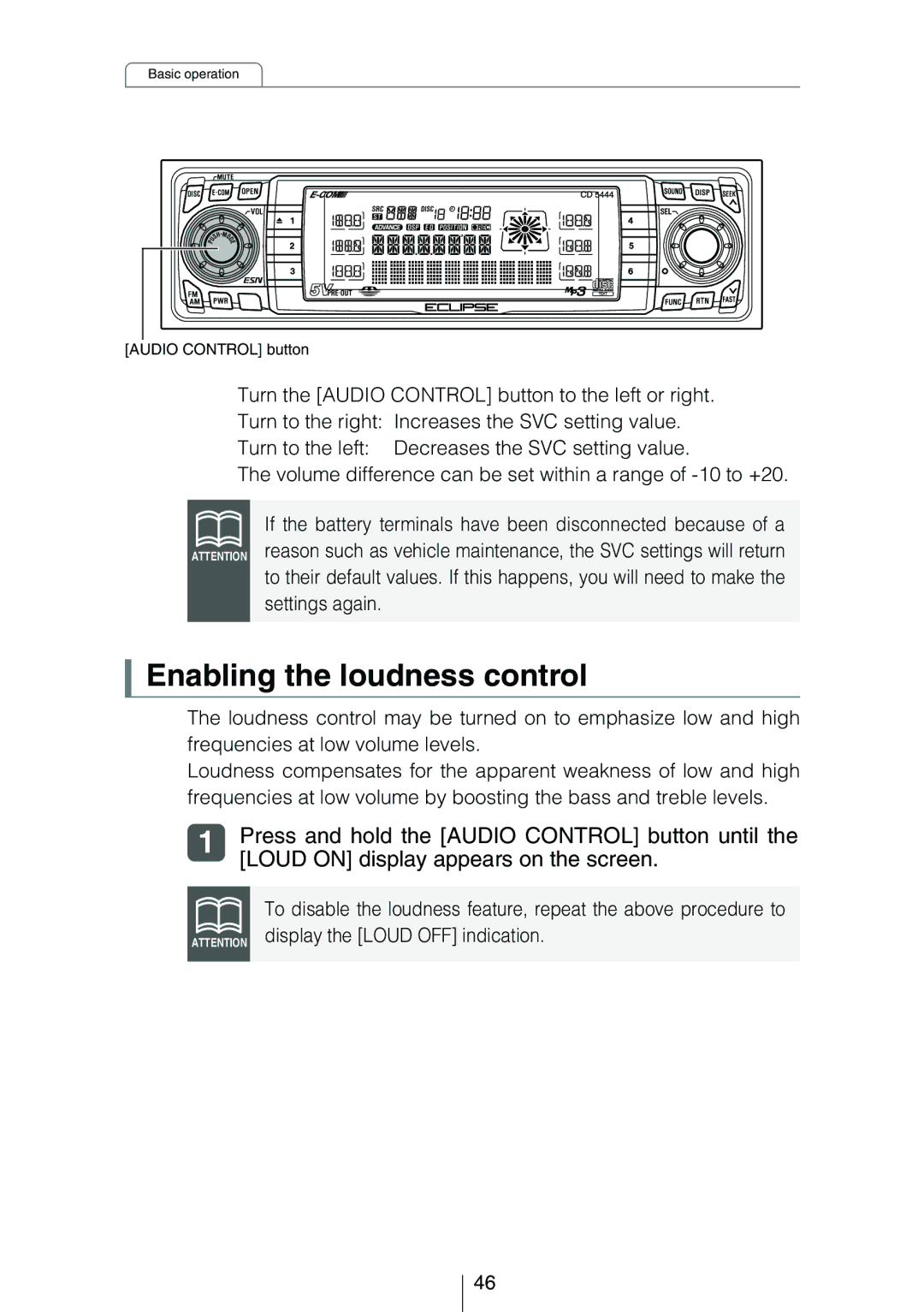 Eclipse - Fujitsu Ten CD5444 Enabling the loudness control, Press and hold the Audio Control button until, Settings again 