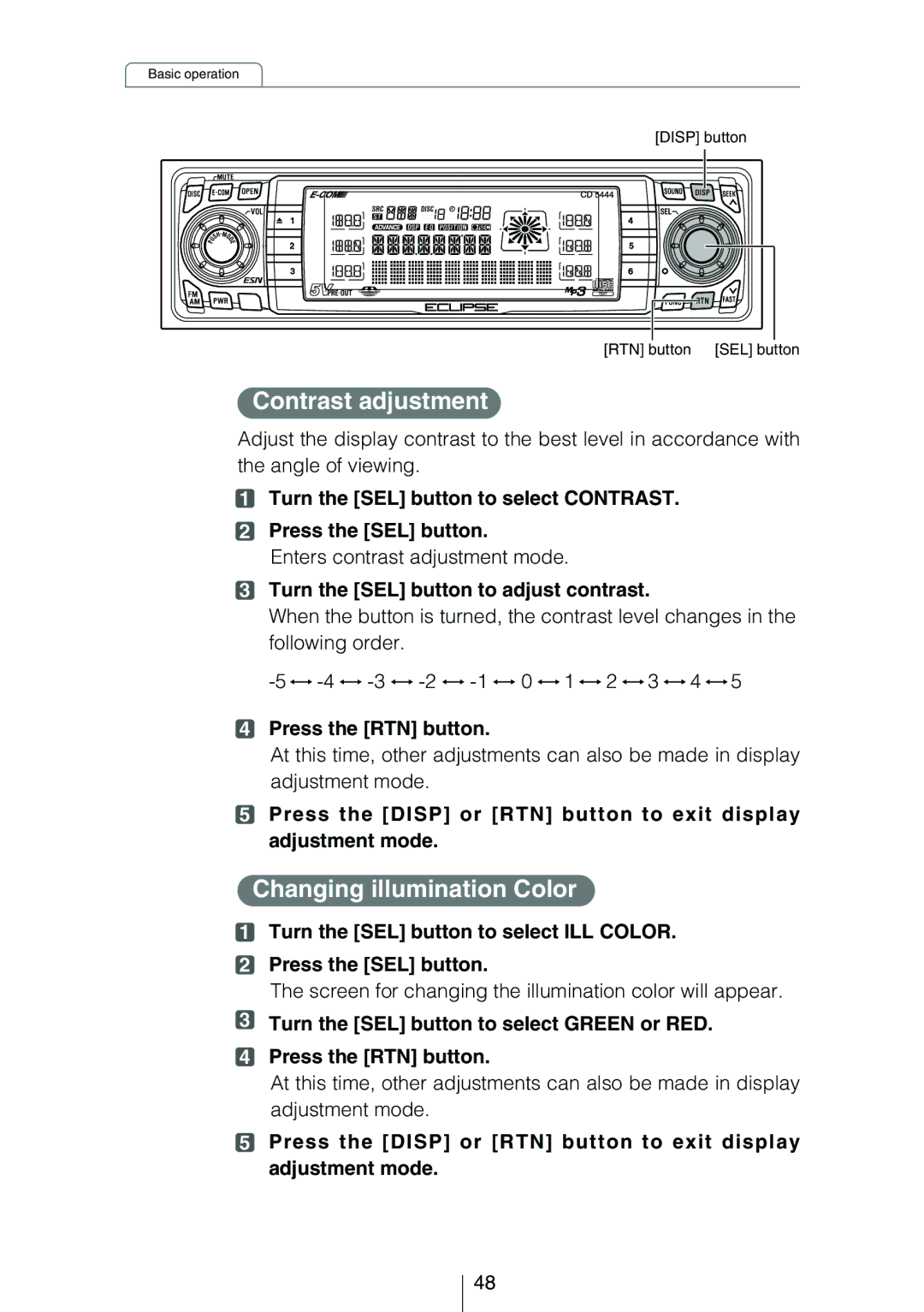 Eclipse - Fujitsu Ten CD5444 Contrast adjustment, Changing illumination Color, Turn the SEL button to adjust contrast 