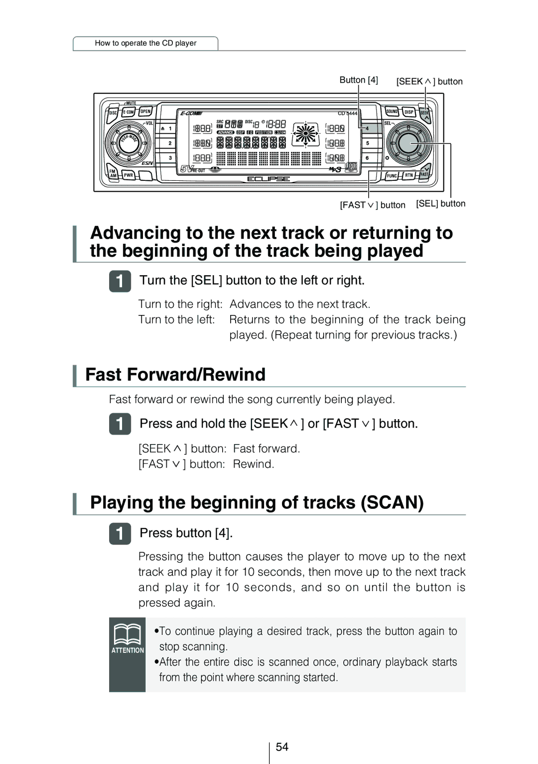 Eclipse - Fujitsu Ten CD5444 owner manual Fast Forward/Rewind, Playing the beginning of tracks Scan, Press button 