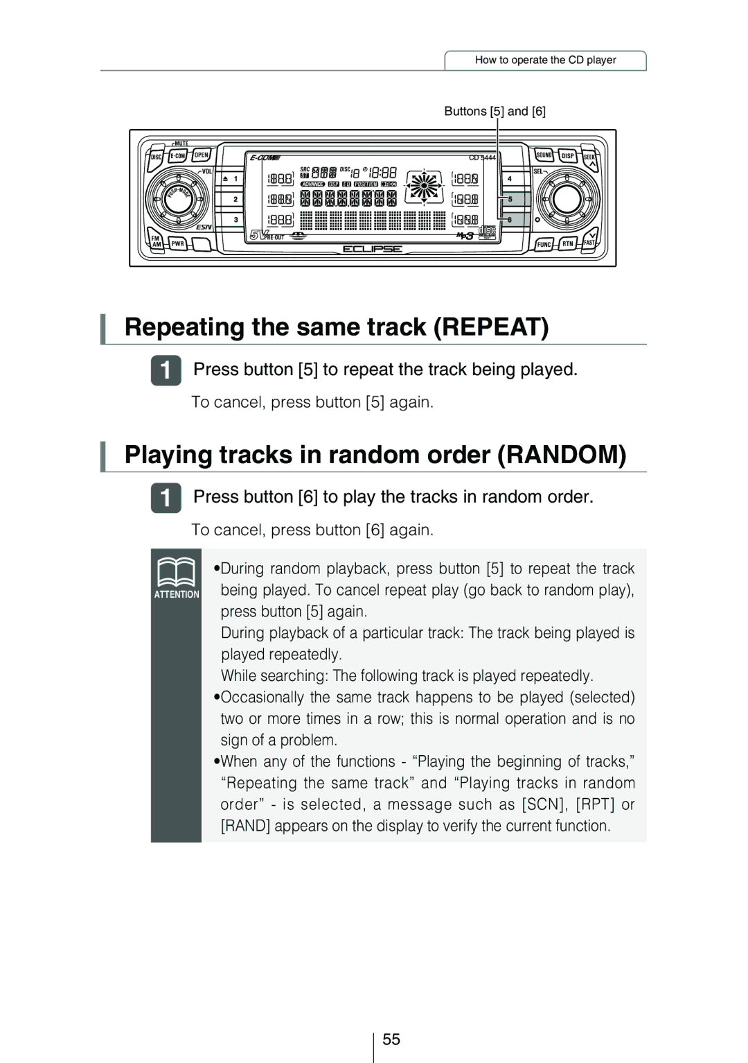 Eclipse - Fujitsu Ten CD5444 owner manual Repeating the same track Repeat, Playing tracks in random order Random 